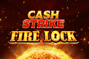Cash Strike Fire Lock