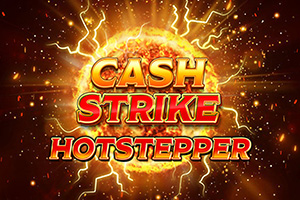 Cash Strike Hot Stepper