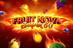 Fruit Super Nova 60