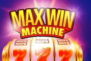 Max Win Machine