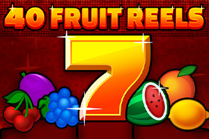 40 Fruit Reels