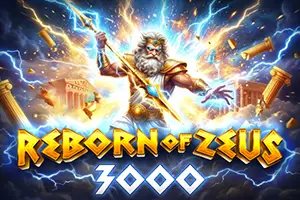 Reborn of Zeus 3000