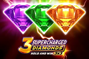 3 Supercharged Diamonds Hold and Win