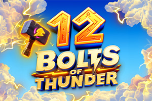 12 Bolts of Thunder