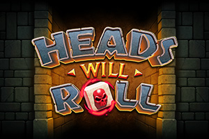 Heads will Roll