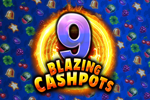 9 Blazing Cashpots Megaways