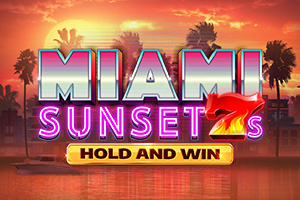 Miami Sunset 7s Hold and Win by Kalamba