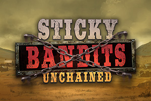 Sticky Bandits Unchained