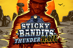 Sticky Bandits Thunder Rail