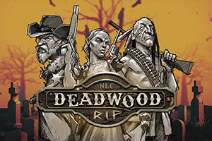 Deadwood RIP by NoLimit City