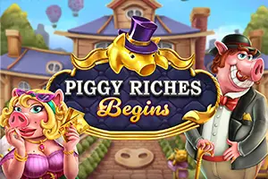 Piggy Riches Begins