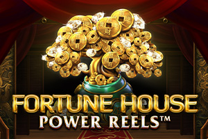 Fortune House Power Reels