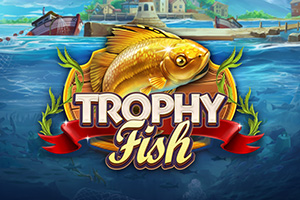 Trophy Fish