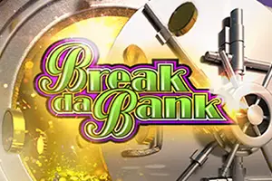 Break da Bank by Microgaming Games
